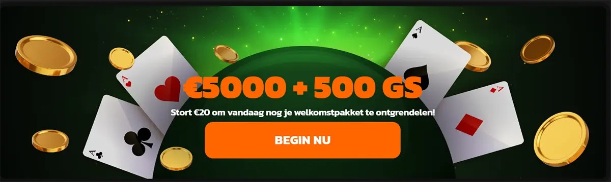 Casino welcome bonus banner with green background, floating gold coins and playing cards, showing “€5000 + 500 GS” and an orange “Begin Nu” button with Dutch text underneath.